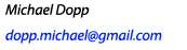 Michael Dopp
(646) 318-1825
mdopp@michaeldopp.com